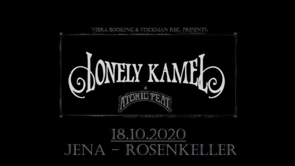 Lonely Kamel and Atomic Peat • Rosenkeller Jena