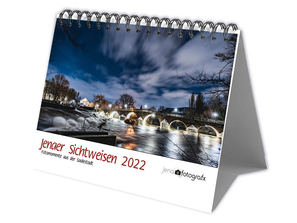 Jena Fotokalender "Jenaer Sichtweisen 2022" als Tischkalender im Format DIN A5 zum Aufstellen
