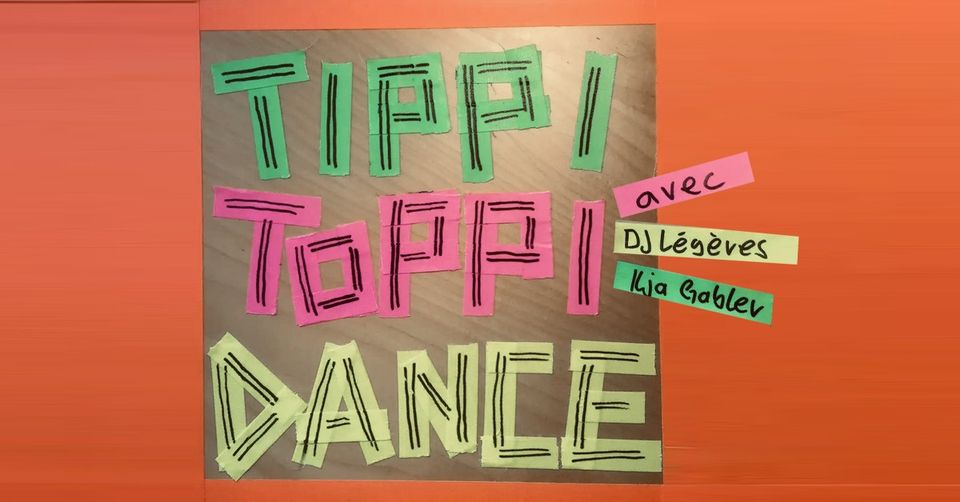 TippiToppiDaaance mit Ilja Gabler & DJ Légères 16.09. Kassa Jena // Gfx. Kassa Jena