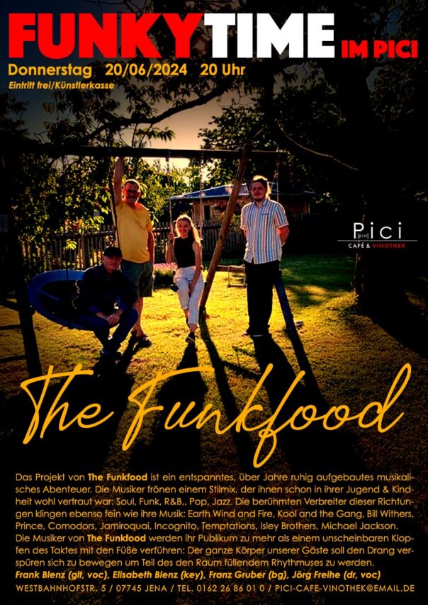 Funkytime mit The Funkfood im Pici am 20.06.2024 im Pici (Fotografik, FB Eventbanner Pici Jena)