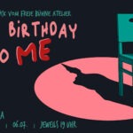 Happy Birthday to Me - Theaterstück des Freie Bühne Ateliers