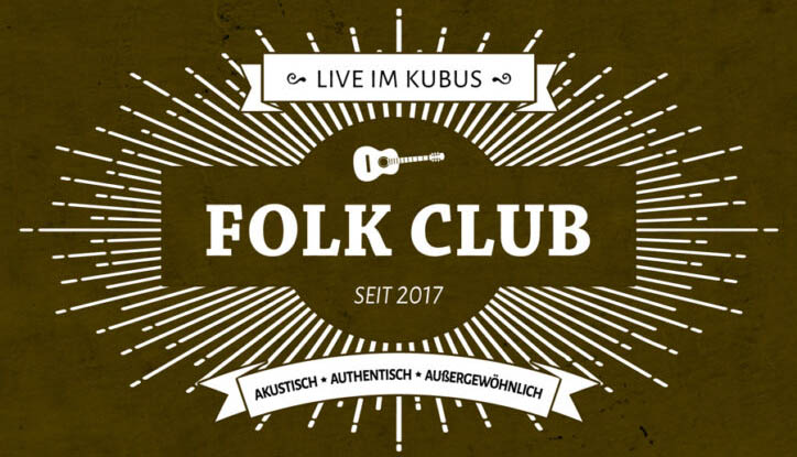 Folk Club mit Spätlese: Europäische Folkklänge live. Gfx. WS-Banner Kubus Jena