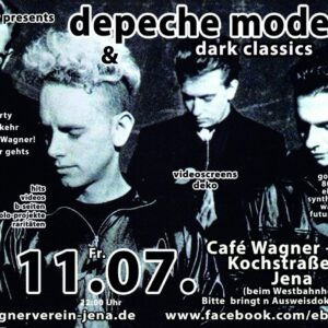 Depeche Mode & Dark Classics am 11.07. im MVZ_Wagner Jena – Klassiker, B-Seiten, EBM & mehr. Ein Muss für Fans dunkler Klänge & nostalgischer Beats. Gfx. Fb-Banner Café Wagner Jena