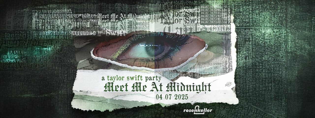 Feier die Eras von Taylor Swift bei der „Meet Me At Midnight“-Party am 04.07. im Rosenkeller Jena! Musik, Friendship-Bracelets & Fandom-Vibes. Gfx. Fb-Eventbanner Rose Jena